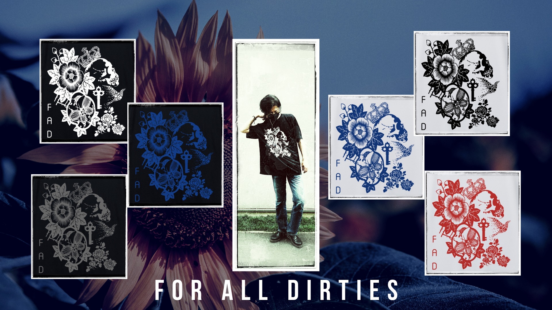 for all dirties t-shirt 